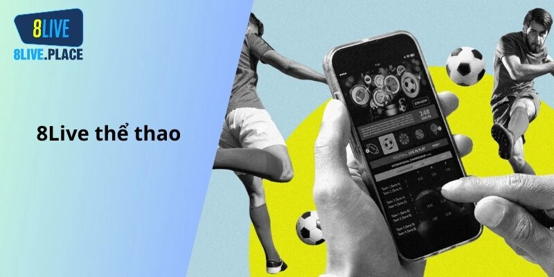 8Live thể thao