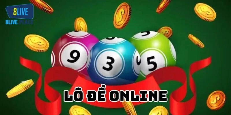 Đánh Lô Đề Online – Bí Quyết Trúng Lớn Từ Chuyên Gia 8live
